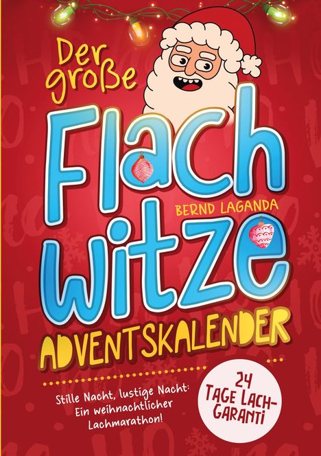 Bernd Laganda: Der große Flachwitze Adventskalender, Buch