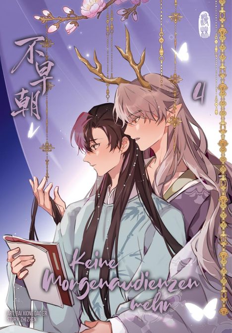 Zhen Zhi: Keine Morgenaudienzen mehr 4, Buch