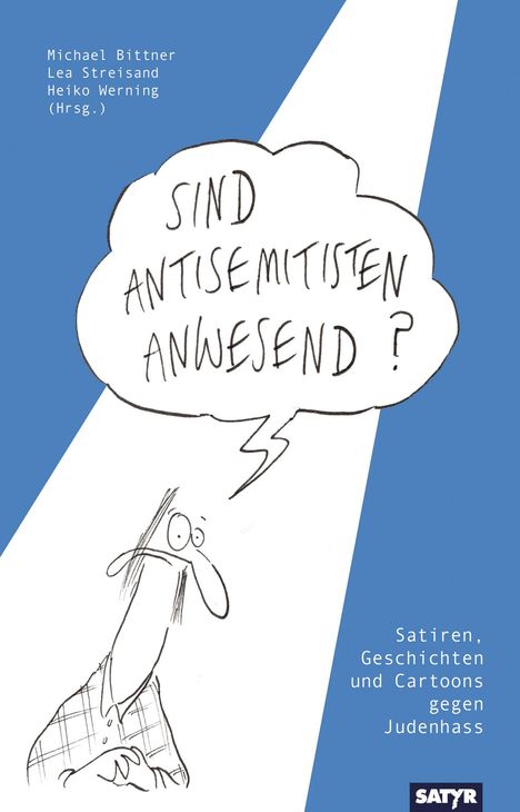 Sind Antisemitisten anwesend?, Buch