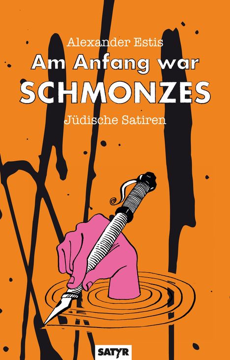 Alexander Estis: Am Anfang war Schmonzes, Buch