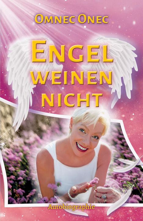 Omnec Onec: Engel weinen nicht, Buch