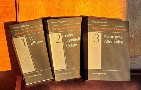 „Wir Idioten“, „Keine unmittelbare Gefahr“, „Keine gute Alternative“. Drei Bücher von William T. Vollmann.