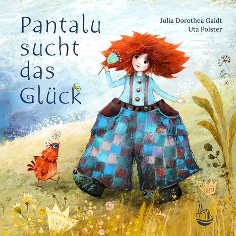 Uta Polster: Pantalu sucht das Glück, Buch