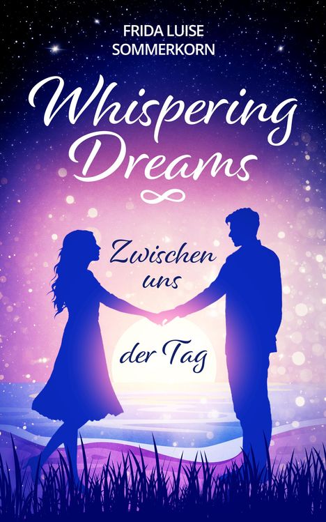 Frida Luise Sommerkorn: Zwischen uns der Tag, Buch