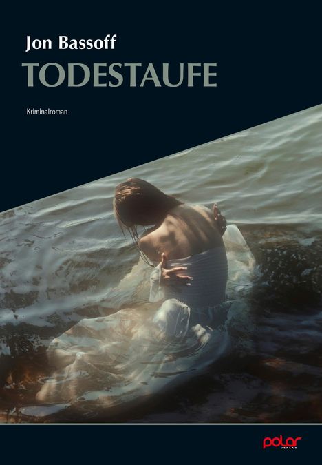 Jon Bassoff: Todestaufe, Buch
