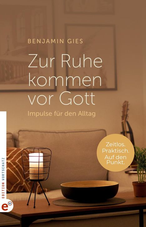 Benjamin Gies: Zur Ruhe kommen vor Gott, Buch