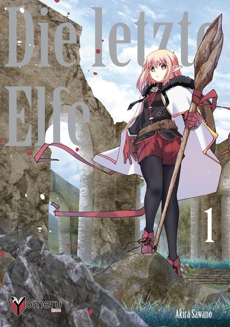 Akira Sawano: Die letzte Elfe 01, Buch