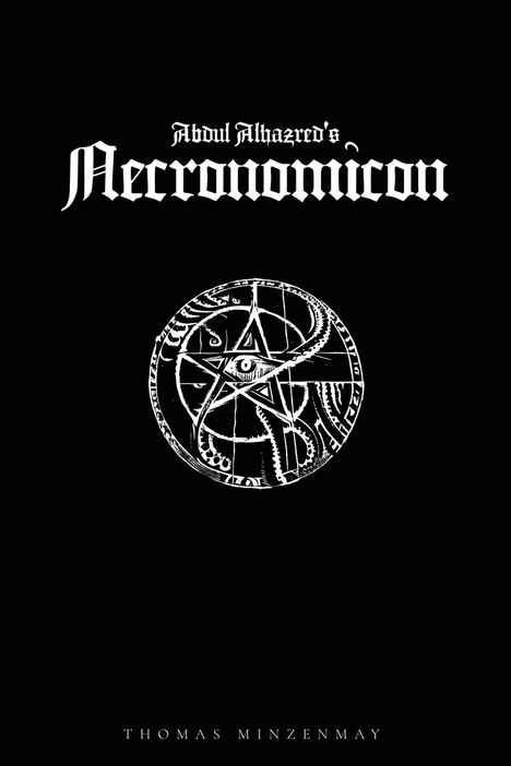 Thomas Minzenmay: Abdul Alhazred's Necronomicon, Buch