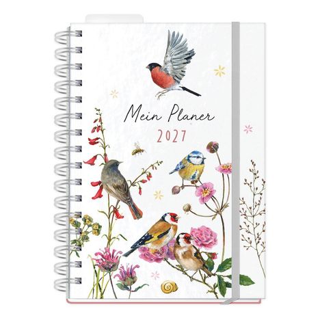 "Mein Planer 2027" in eleganter Schrift. Illustration von Vögeln und Blumen, spiralförmig gebunden mit Gummiband.