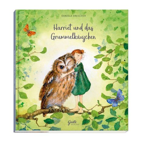 "Harriet und das Grummelkätzchen" von Daniela Drescher. Illustration: Mädchen umarmt Eule auf Ast, umgeben von Blättern.