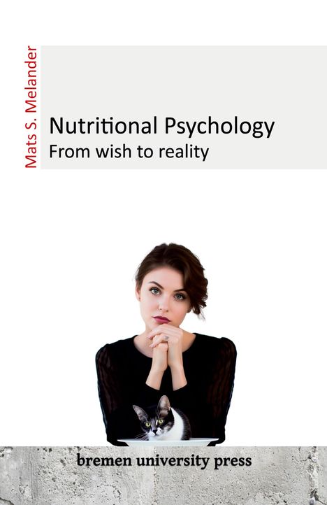 Sven S. Melander: Nutritional Psychology, Buch