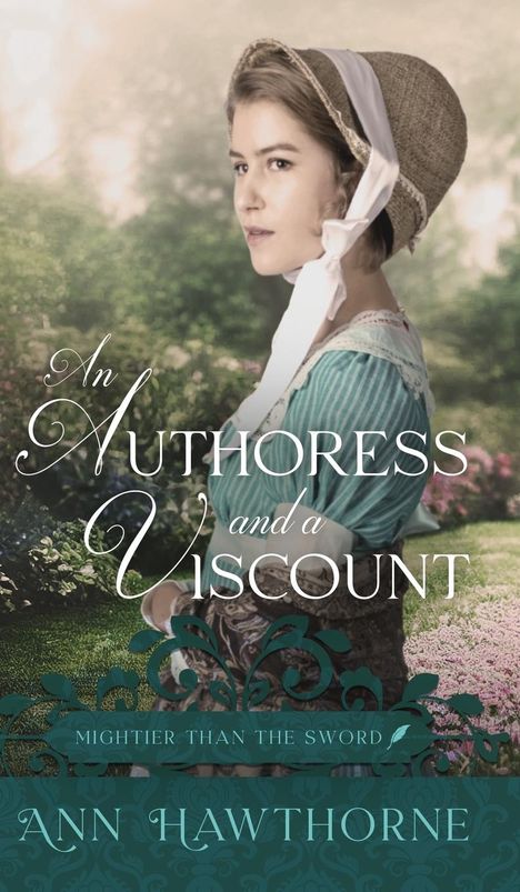 Ann Hawthorne: An Authoress and a Viscount, Buch