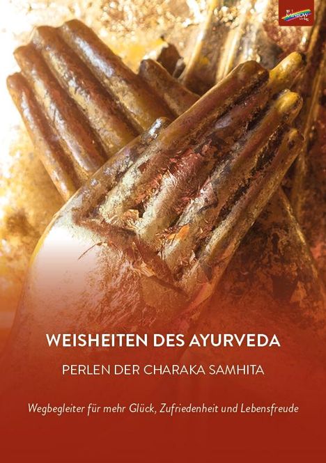 Weisheiten des Ayurveda, Buch