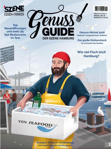 Genuss Guide der Szene Hamburg beschreibt neue Restaurants. Ein Fischer trägt eine Box mit einem Fisch und einer Flasche.