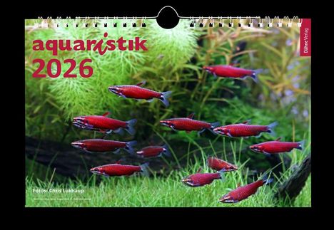 Chris Lukhaup: aquaristik 2026, Kalender