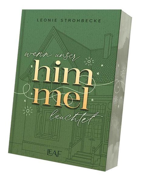 „wenn unser himmel leuchtet“ in großen Buchstaben, darunter Zeichnung eines Hauses, oben Name der Autorin.