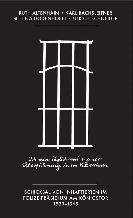 Namen von Personen, Zitat: "Ich muss täglich mit meiner Überführung in ein KZ rechnen." Gitterartige Illustration.
