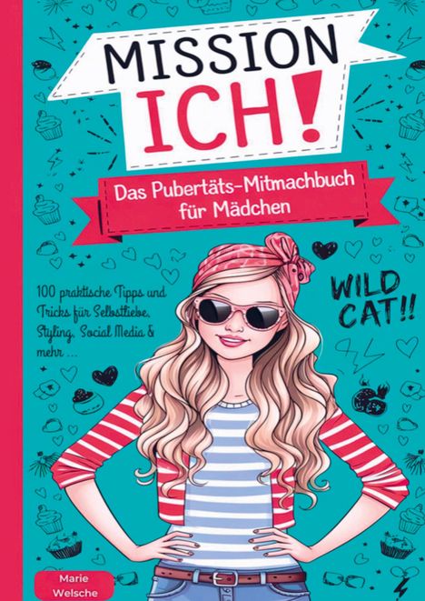 Kristin Ritter: Mission Ich! Das Pubertäts-Mitmachbuch für Mädchen, Buch