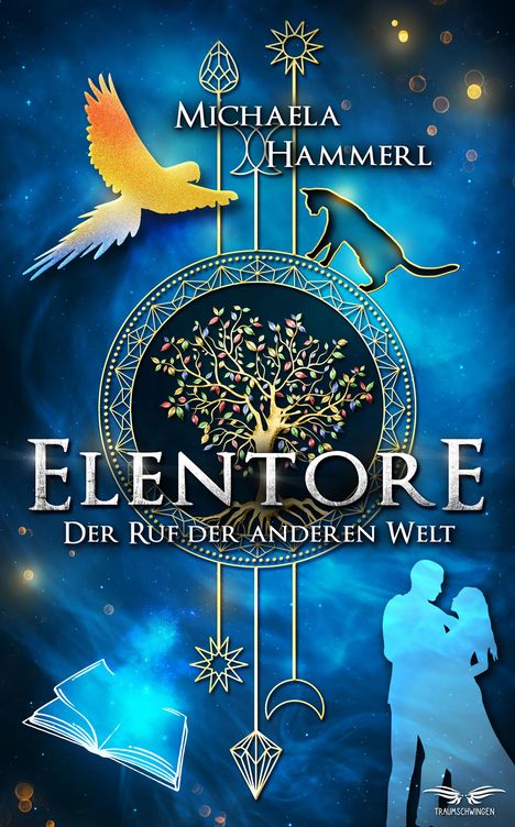 Michaela Hammerl: Elentore - Der Ruf der anderen Welt, Buch