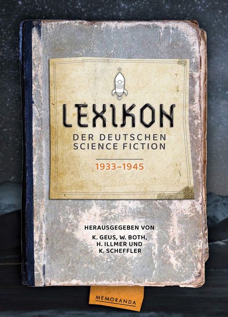 Lexikon der deutschen Science Fiction 1933-1945, Buch
