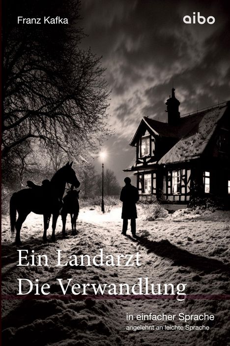 Franz Kafka: Ein Landarzt Kleine Erzählungen Die Verwandlung in einfacher Sprache, Buch