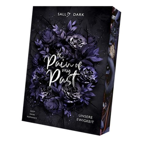 Sally Dark: The Pain of my Past - Unsere Ewigkeit, Buch