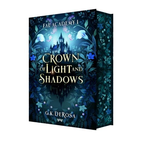 G. K. DeRosa: Crown of Light and Shadows, Buch