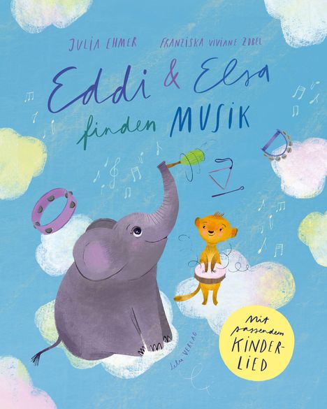 Text: "Eddi & Elsa finden Musik", "mit passendem Kinderlied". Illustration: Elefant und Tier auf Wolken mit Musikinstrumenten.