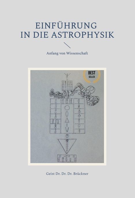 Geist Brückner: Einführung in die Astrophysik, Buch