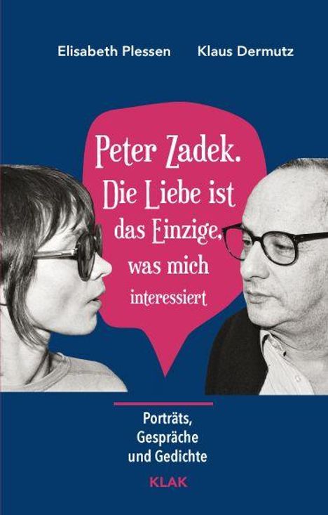 "Peter Zadek. Die Liebe ist das Einzige, was mich interessiert." Zwei Personen im Profil, blau-pinker Hintergrund.