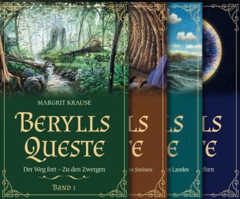 "Berylls Queste" von Margrit Krause, Band 1. Titel über Waldszene, Fluss und Bäume. Cover hat dekorative Rahmenecken.