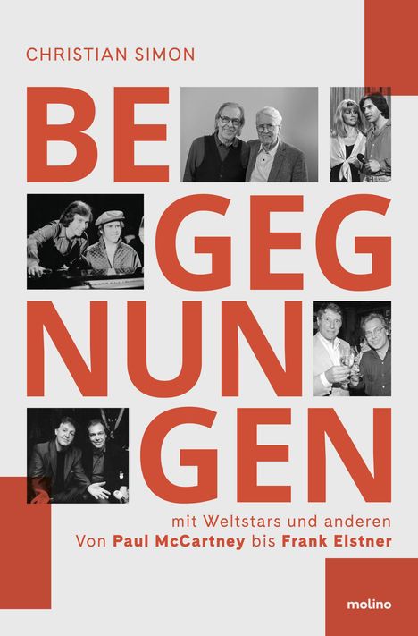 Großer roter Text „BEGEGNUNGEN“. Oben kleinere Bilder von gemeinsamen Momenten mit bekannten Persönlichkeiten.