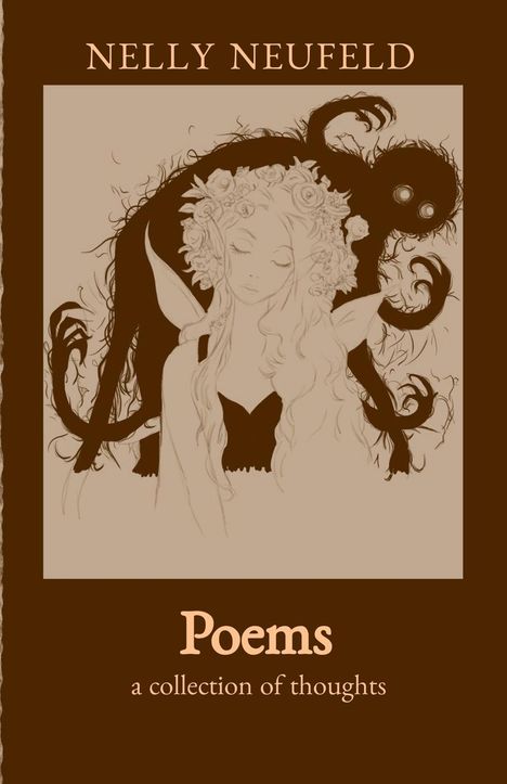 Nelly Neufeld: Poems - a collection of thoughts, Buch