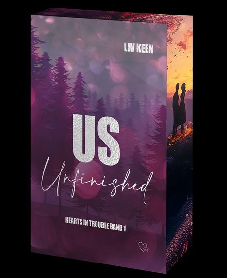 "US Unfinished" und "HEARTS IN TROUBLE BAND 1" von Liv Keen. Silhouette eines Paares vor einem Sonnenuntergang.