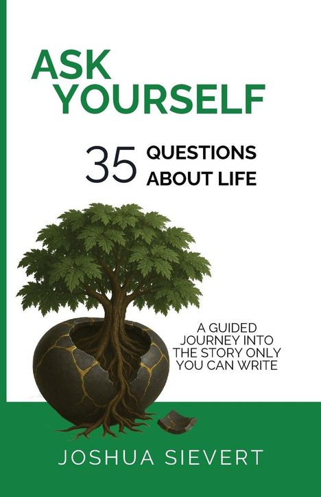 Joshua Sievert: Ask Yourself, Buch