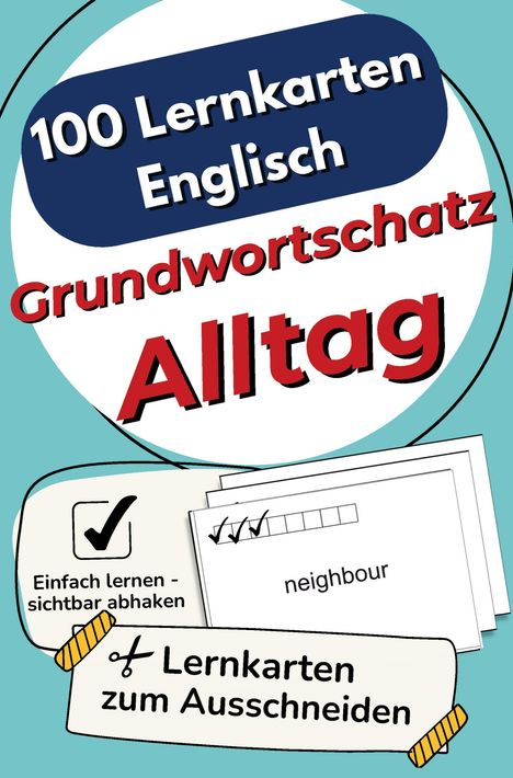 "100 Lernkarten Englisch Grundwortschatz Alltag", mit Illustrationen von Lernkarten und Checklisten auf hellblauem Hintergrund.