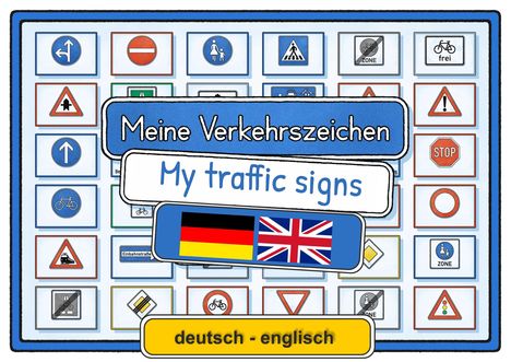Illustration mit den Texten: "Meine Verkehrszeichen, My traffic signs, deutsch - englisch" und Flaggen. Umrahmt von Verkehrsschildern.