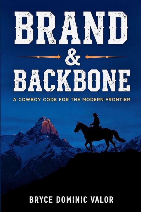 Bryce Dominic Valor: Brand & Backbone, Buch