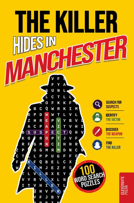 "The Killer Hides in Manchester", Silhouette mit Buchstabenrätsel, Wörter: Weapon, Suspect, Victim, Killer. 100 Word Search Puzzles.
