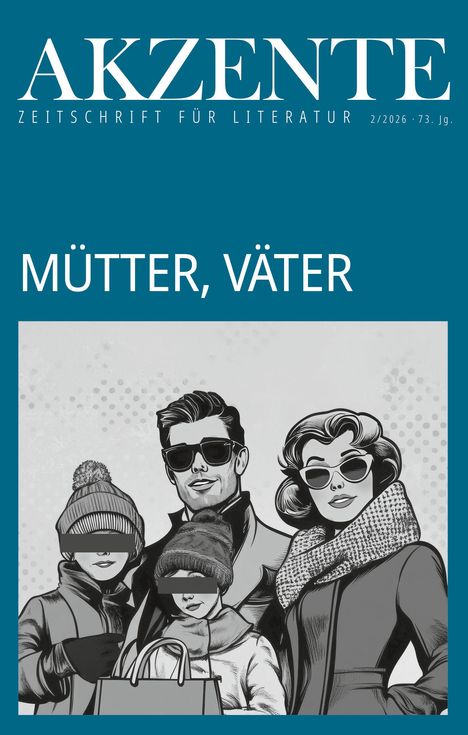 Zeitschrift AKZENTE: MÜTTER, VÄTER. Illustration einer stilvollen Familie in Winterkleidung.