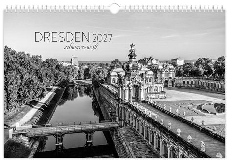"DRESDEN 2027 schwarz-weiß" steht über einer Ansicht des Zwingers in Dresden in Schwarz-Weiß.