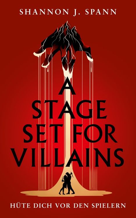 Text: "SHANNON J. SPANN", "A STAGE SET FOR VILLAINS", "HÜTE DICH VOR DEN SPIELERN". Illustration mit Bergen und Figuren.