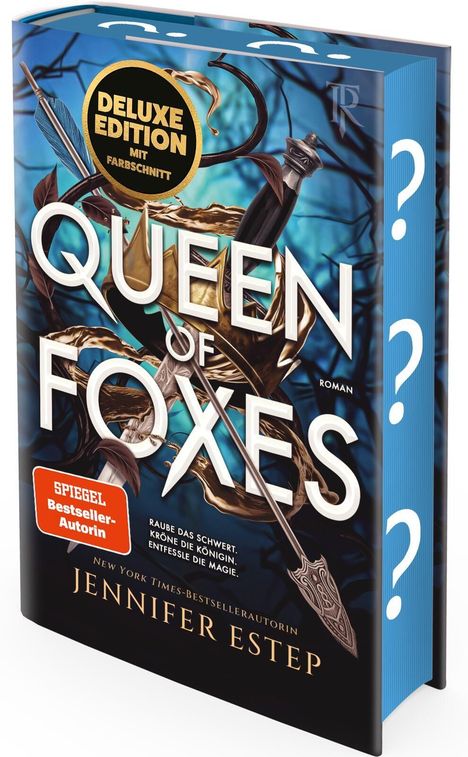 Deluxe Edition mit Farbschnitt. Queen of Foxes. Roman. Spiegel-Bestsellerautorin. Jennifer Estep. Schwert, Pfeile, blauer Hintergrund.