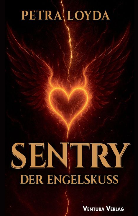 "Petra Loyda, Sentry: Der Engelskuss, Ventura Verlag. Illustration: Herz mit Flügeln aus Feuer."