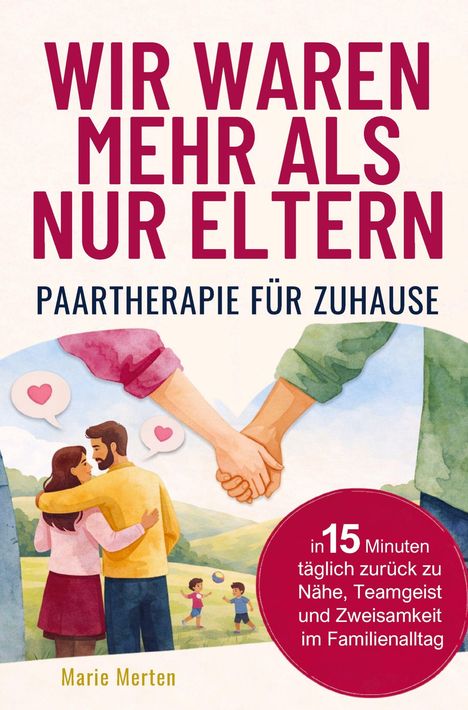 Illustration: Ein Paar hält sich an den Händen vor einer Landschaft mit spielenden Kindern.