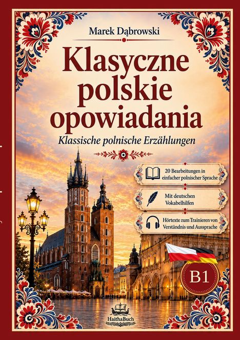 "B1. Klasyczne polskie opowiadania. Gemälde von Krakau mit dekorativem Rahmen und Blumenmustern."