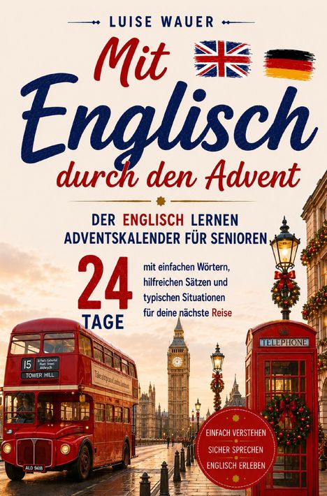 Text: „Mit Englisch durch den Advent“, „24 Tage“. Bild zeigt roten Doppeldeckerbus und Telefonzelle vor Big Ben.