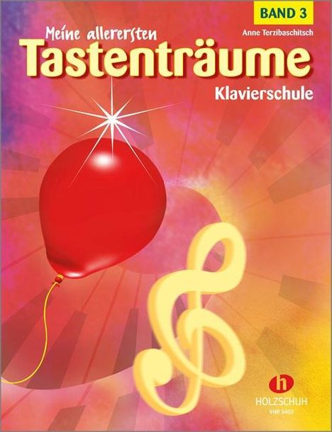 Anne Terzibaschitsch: Meine allerersten Tastenträume 3, Noten