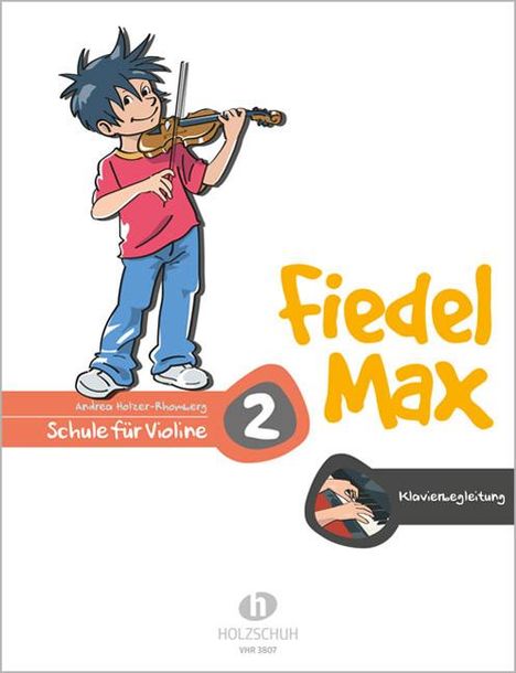Fiedel-Max für Violine - Schule, Band 2. Klavierbegleitung, Noten