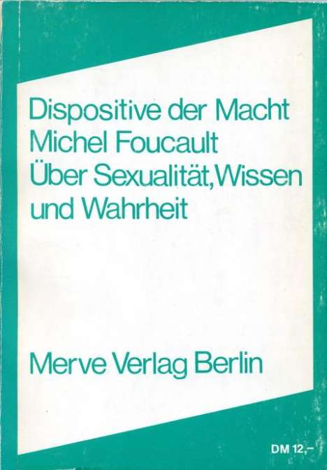 Michel Foucault: Dispositive der Macht, Buch